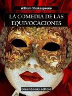 Ebook La comedia de las equivocaciones di William Shakespeare edito da Greenbooks Editore