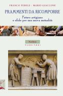 Ebook Frammenti da ricomporre di Franco Fedele, Mario Giaccone edito da Edizioni Nerbini