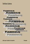 Ebook Fiabesque di Stefano Catena edito da Robin Edizioni