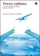 Ebook Terza cultura di Lingiardi Vittorio, Vassallo Nicla edito da Il Saggiatore