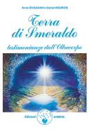 Ebook Terra di Smeraldo di Anne Givaudan edito da Amrita Edizioni