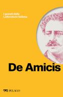 Ebook De Amicis di Ubbidiente Roberto, AA.VV. edito da Pelago