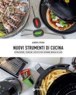 Ebook Nuovi strumenti di cucina di Citterio Alberto edito da Giunti