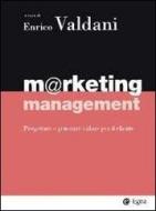 Marketing @Bocconi Progettare e trasferire valore al cliente Con e-book 