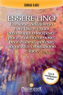 Ebook Essere Uno di Sennar Karu edito da Melchisedek Edizioni