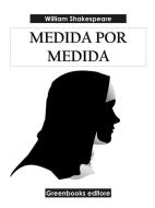 Ebook Medida por medida di William Shakespeare edito da Greenbooks Editore