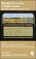 Ebook Mandiamoli a casa, i luoghi comuni di AA.VV., Civati Giuseppe, Maria Ruffini Ernesto edito da Novecento Editore