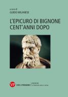 Ebook L'Epicuro di Bignone cent'anni dopo di Milanese Guido edito da Vita e Pensiero