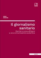 Ebook Il giornalismo sanitario di Anna Arnone edito da tab edizioni
