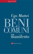 Ebook Beni comuni di Ugo Mattei edito da Editori Laterza
