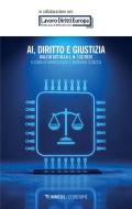 Ebook AI, diritto e giustizia di AA. VV. edito da Mimesis Edizioni