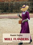 Ebook Moll Flanders di Daniel Defoe edito da E-BOOKARAMA