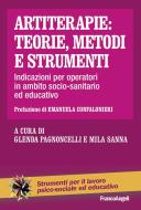Ebook Artiterapie: teorie, metodi e strumenti di AA. VV. edito da Franco Angeli Edizioni