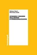 Ebook Offshoring e reshoring nelle strategie di internazionalizzazione di Tiziano Bursi, Giovanna Galli edito da Franco Angeli Edizioni