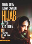 Ebook Hijab di Giorgia Butera, Tiziana Ciavardini edito da Castelvecchi