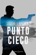 Ebook Punto cieco di Josh Lanyon edito da Triskell Edizioni