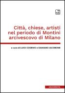 Ebook Città, chiese, artisti nel periodo di Montini arcivescovo di Milano di Damiano Iacobone, Luigi Codemo edito da tab edizioni