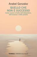 Ebook Quello che non è successo di Anabel Gonzalez edito da Mimesis Edizioni