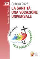 Ebook La santità, una vocazione universale di François-Marie Léthel edito da Editrice Shalom
