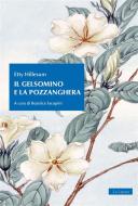 Ebook Il gelsomino e la pozzanghera di Etty Hillesum edito da Le Lettere