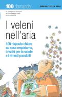 Ebook I veleni nell'aria di Corriere della Sera edito da Corriere della Sera