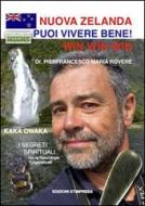 Ebook NUOVA ZELANDA: puoi vivere bene di Pierfrancesco Maria Rovere edito da Edizioni ETImpresa