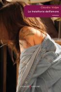 Ebook La traiettoria dell'amore di Volpe Claudio edito da Laurana Editore
