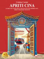 Ebook Apriti Cina di Cristina Corsini edito da Bruno Editore