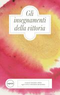 Ebook Gli insegnamenti della vittoria di Daisaku Ikeda edito da Esperia Edizioni