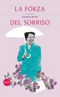 Ebook La forza del sorriso di Daisaku Ikeda edito da Esperia Edizioni