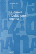 Ebook La nuova rivoluzione umana voll. 25/26 di Daisaku Ikeda edito da Esperia Edizioni