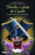 Ebook Duvolte e i pirati dei Caraibi di Di Marco Emiliano edito da La Nuova Frontiera Junior