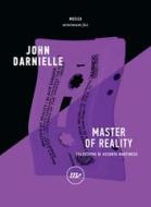Ebook Master of Reality di Darnielle John edito da minimum fax