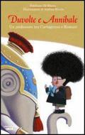 Ebook Duvolte e Annibale. Un professore tra cartaginesi e romani di Di Marco Emiliano edito da La Nuova Frontiera Junior