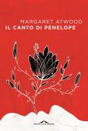 Ebook Il canto di Penelope di Margaret Atwood edito da Ponte alle Grazie