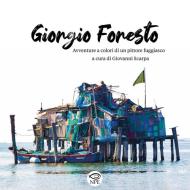 Ebook Giorgio Foresto di Giovanni Scarpa edito da Edizioni NPE