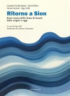 Ebook Ritorno a Sion di Claudia De Benedetti, David Elber, Niram Ferretti, Ugo Volli edito da Marcianum Press