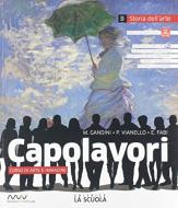 Ebook Capolavori - tomo b + cat capolavori e-book di Vv Aa edito da La Scuola Editrice