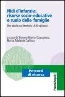 Ebook Nidi d'infanzia: risorse socio-educative e ruolo delle famiglie. di AA. VV. edito da Franco Angeli Edizioni