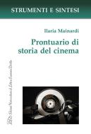 Ebook Prontuario di storia del cinema di Ilaria Mainardi edito da LED Edizioni Universitarie