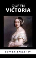 Ebook Queen Victoria di Lytton Strachey edito da Ale.Mar.