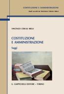Ebook Costituzione e amministrazione - e-Book di Vincenzo Cerulli Irelli edito da Giappichelli Editore