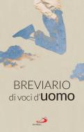 Ebook Breviario di voci d'uomo di AA.VV. edito da San Paolo Edizioni