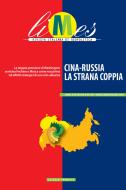 Ebook Cina-Russia, la strana coppia di Limes, AA.VV. edito da Limes
