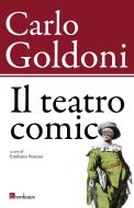 Ebook Il teatro comico di Goldoni Carlo edito da Bordeaux