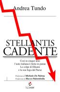 Ebook Stellantis cadente di Andrea Tundo edito da Paper First