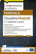 Ebook [EBOOK] Concorso a cattedra-Manuale Discipline Musicali di AA. VV. edito da EdiSES Edizioni