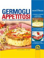 Ebook Germogli appetitosi di Silvia Strozzi edito da Macro Edizioni
