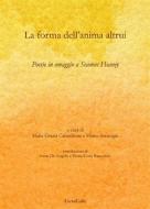 Ebook La forma dell'anima altrui di AA.VV. edito da LietoColle