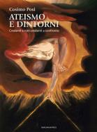 Ebook Ateismo e dintorni di Cosimo Posi edito da Marcianum Press